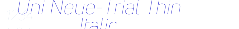 Uni Neue-Trial Thin Italic-font