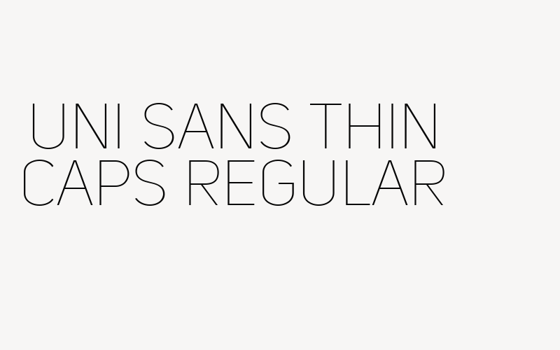 Uni Sans Thin CAPS Regular Font