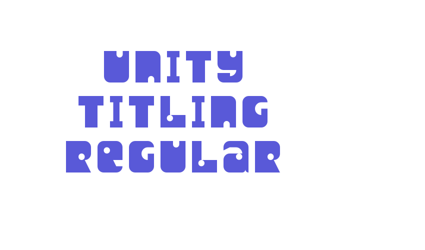 Unity Titling Regular Font