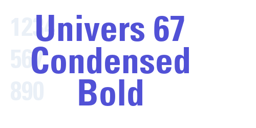 Univers 67 Condensed Bold