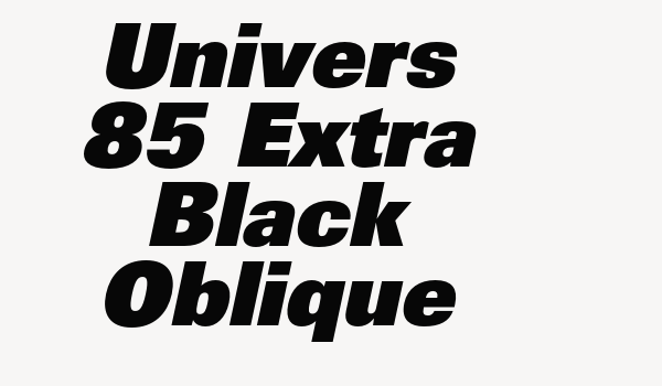 Univers 85 Extra Black Oblique Font