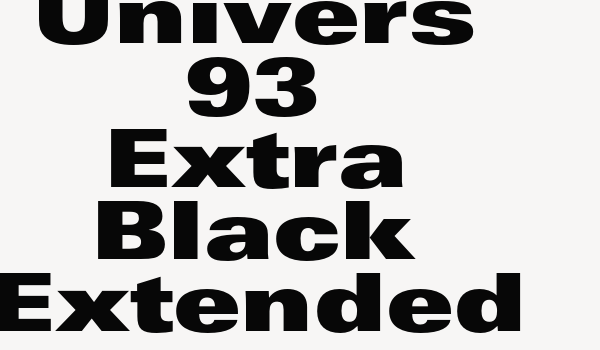 Univers 93 Extra Black Extended Font