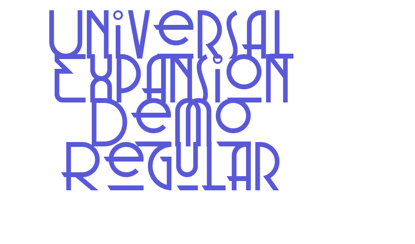 Universal Expansion Demo Regular Font