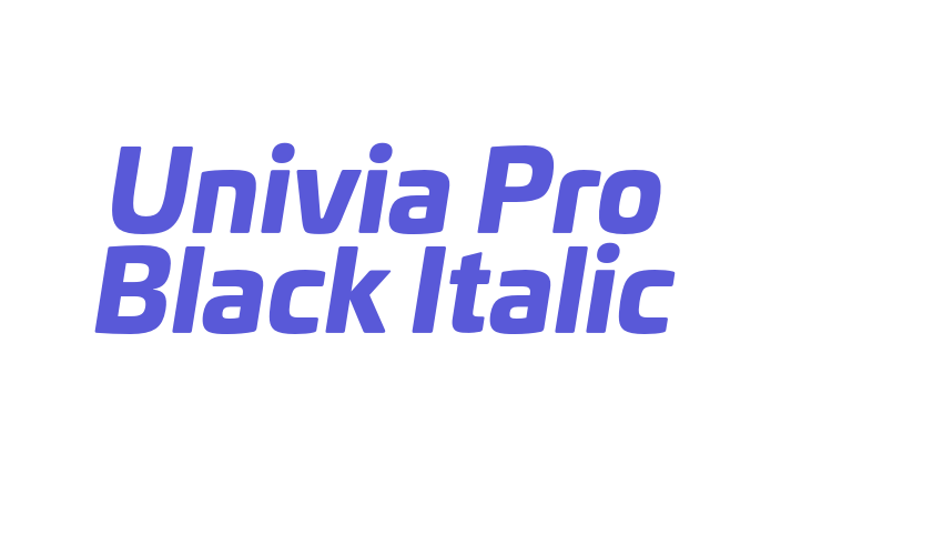 Univia Pro Black Italic Font Download