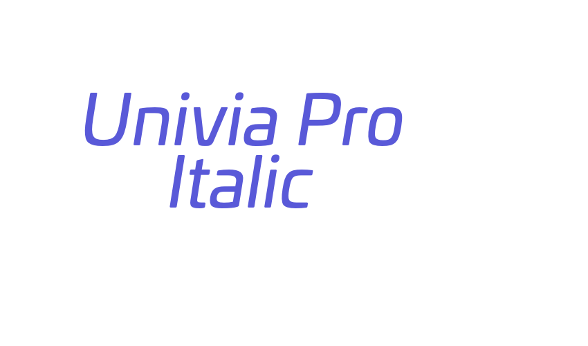 Univia Pro Italic Font Download