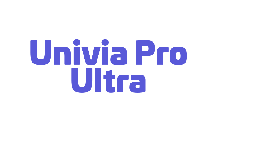 Univia Pro Ultra Font Download