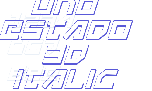 Uno Estado 3D Italic Font Download