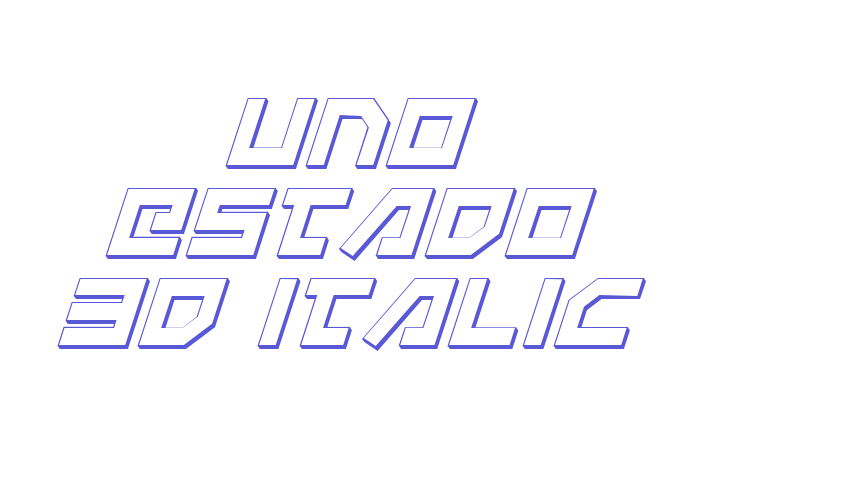 Uno Estado 3D Italic Font Download