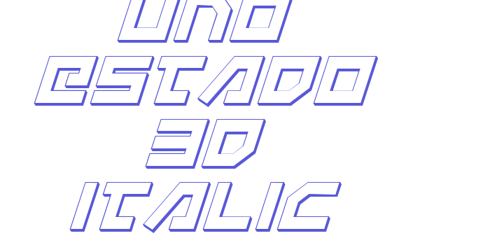 Uno Estado 3D Italic Font