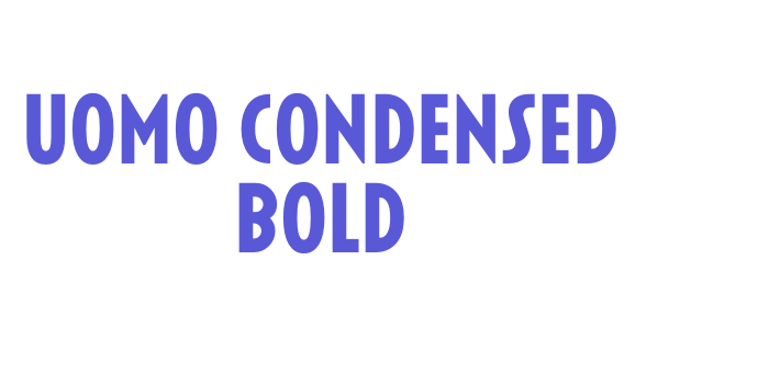 Uomo Condensed Bold Font Download