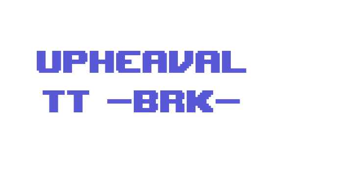 Upheaval TT -BRK- Font Download