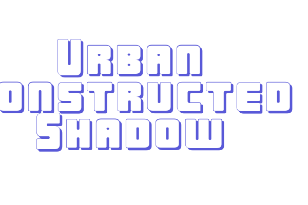 Urban Constructed Shadow Font