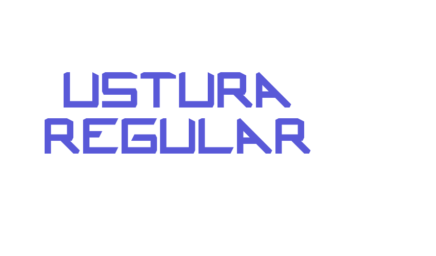 Ustura Regular Font