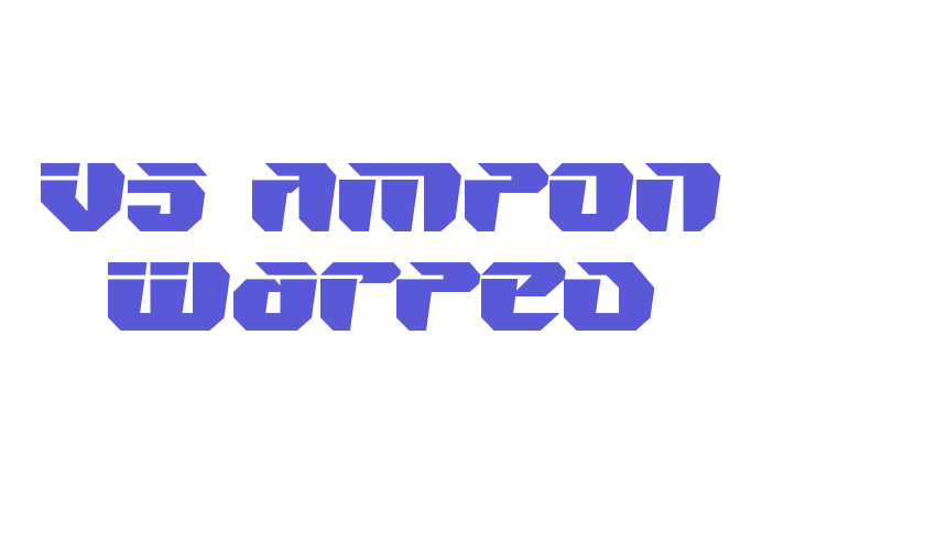 V5 Ampon Warped Font