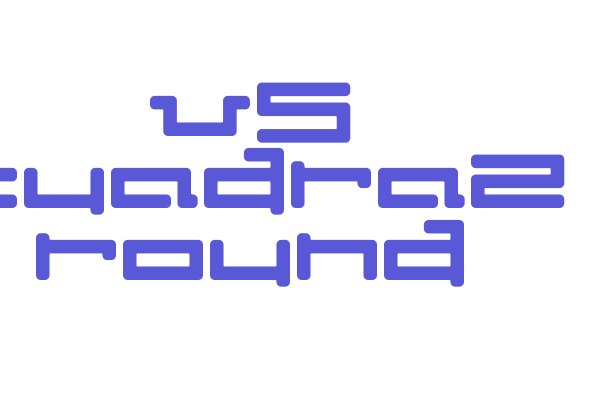 V5 Cuadra2 Round Font