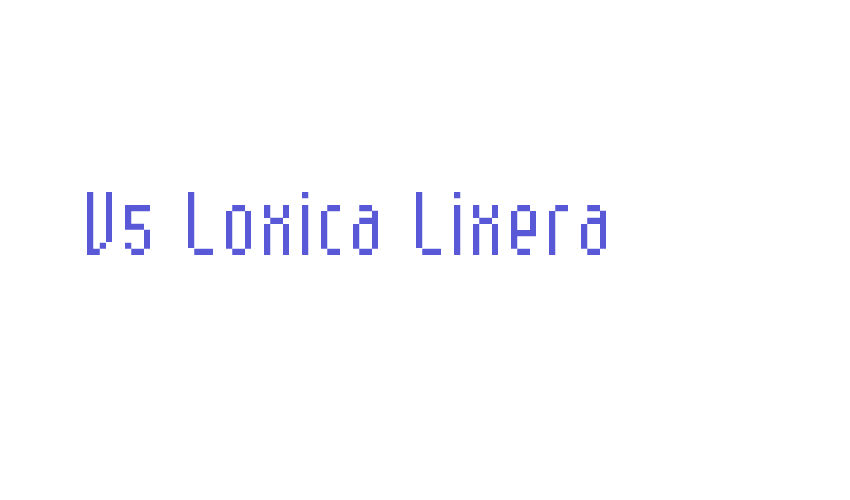 V5 Loxica Lixera Font