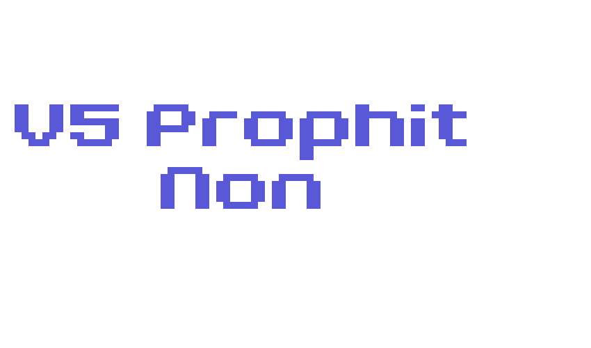 V5 Prophit Non Font