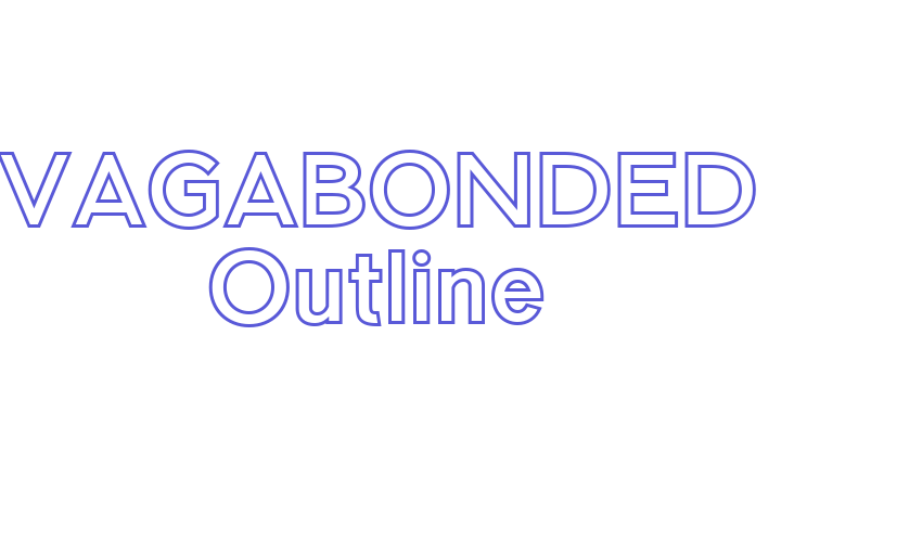 VAGABONDED Outline Font Download