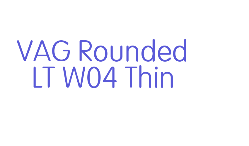 VAG Rounded LT W04 Thin Font Download