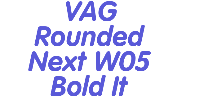 VAG Rounded Next W05 Bold It Font Download