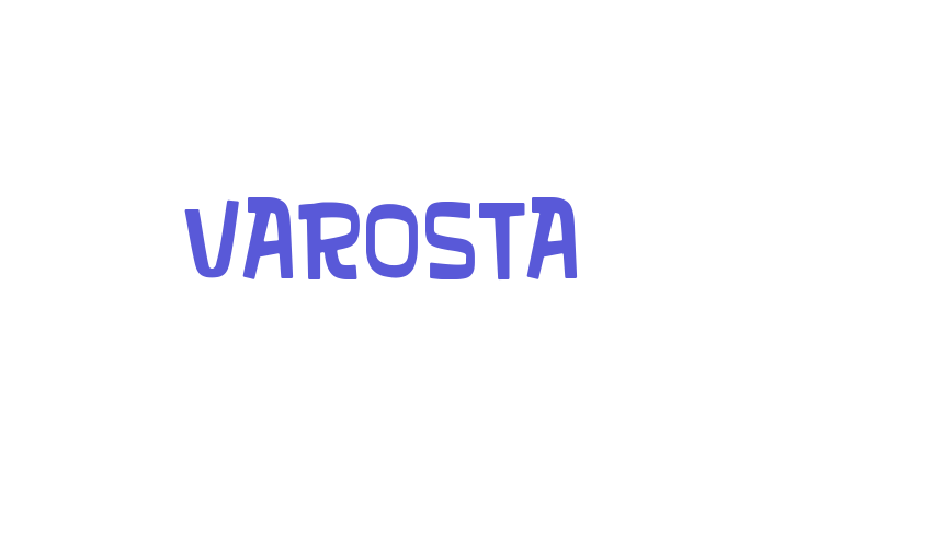 VAROSTA Font