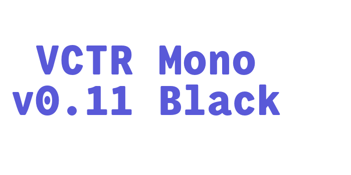 VCTR Mono v0.11 Black Font Download