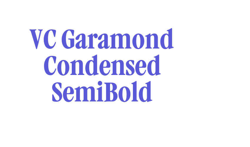 VC Garamond Condensed SemiBold Font