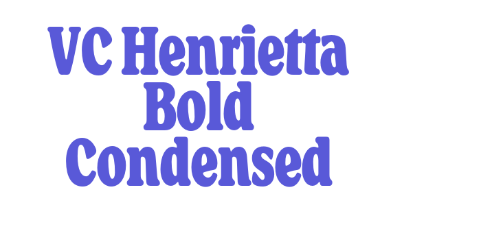 VC Henrietta Bold Condensed Font Download