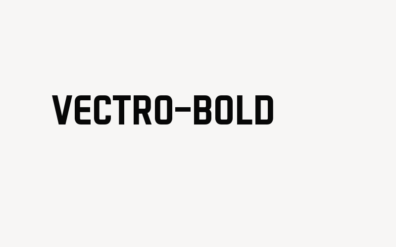 VECTRO-Bold Font