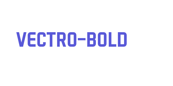 VECTRO-Bold Font Download