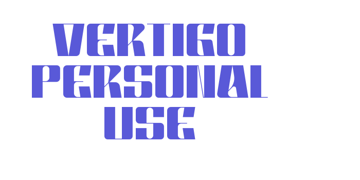 VERTIGO PERSONAL USE Font Download