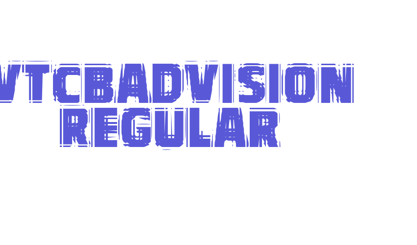 VTCBadVision Regular Font Download