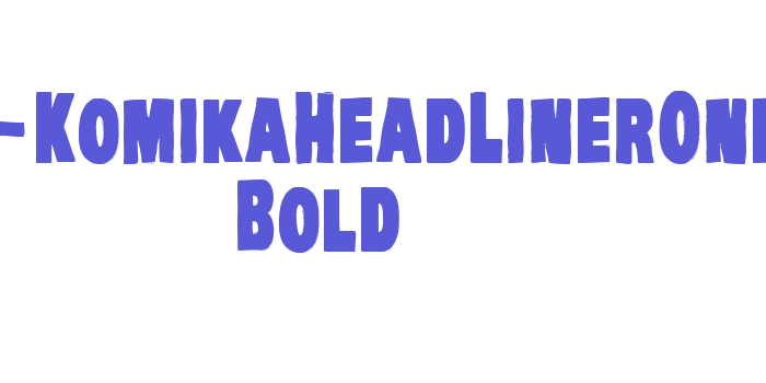 VTC-KomikaHeadLinerOne Bold Font Download