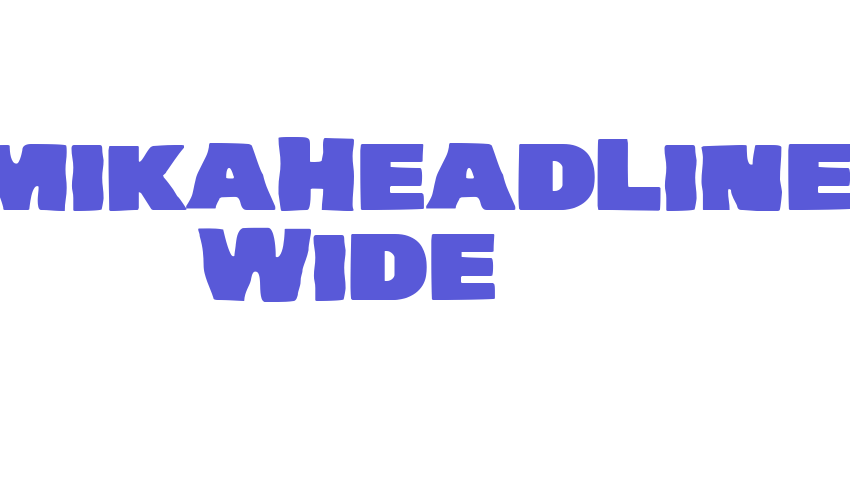 VTC-KomikaHeadLinerTwo Wide Font