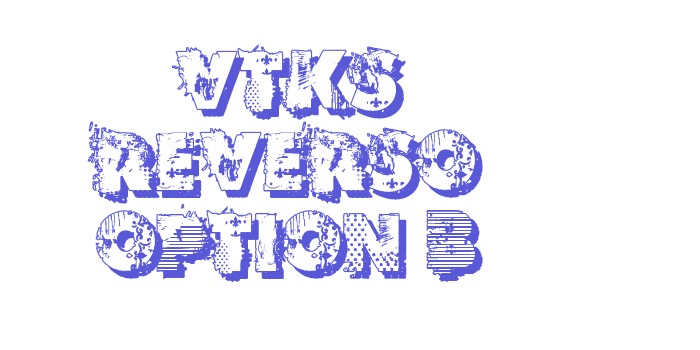 VTKS REVERSO OPTION B Font Download