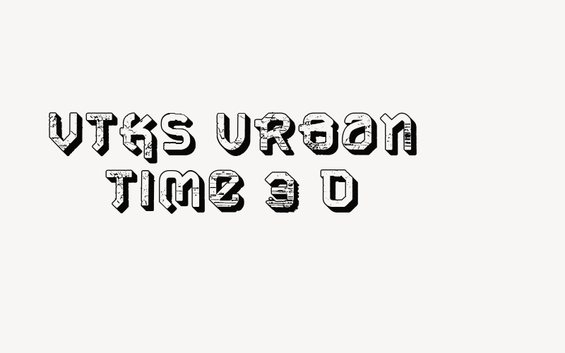 VTKS URBAN TIME 3 d Font