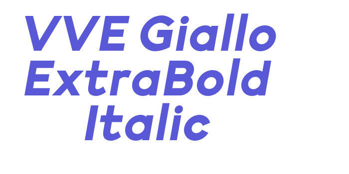 VVE Giallo ExtraBold Italic Font