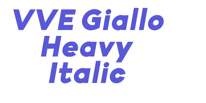 VVE Giallo Heavy Italic Font