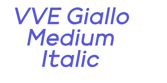 VVE Giallo Medium Italic Font