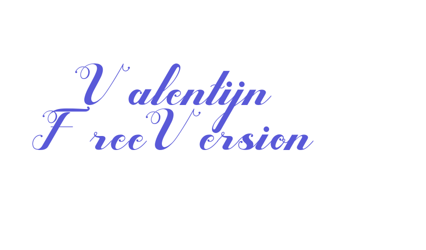 Valentijn FreeVersion Font