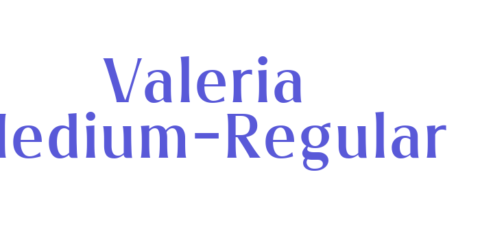 Valeria Medium-Regular Font Download