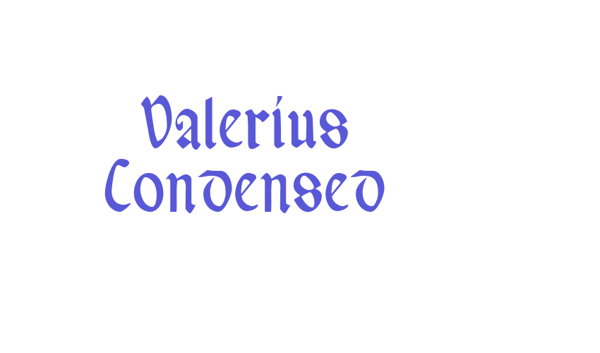 Valerius Condensed Font Download