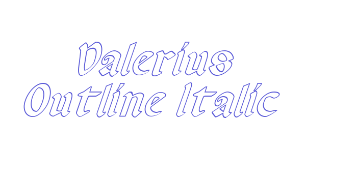 Valerius Outline Italic Font Download