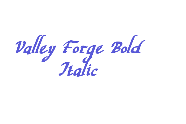 Valley Forge Bold Italic Font