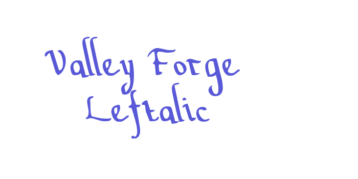 Valley Forge Leftalic Font