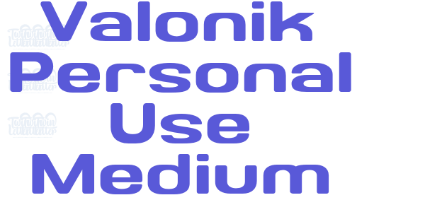 Valonik Personal Use Medium font free