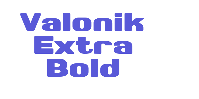 Valonik Extra Bold Font Download