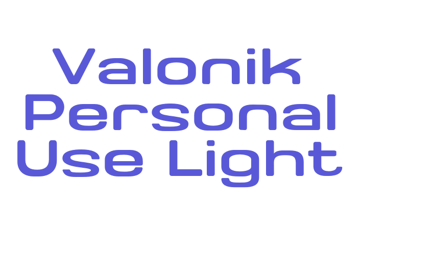 Valonik Personal Use Light Font Download