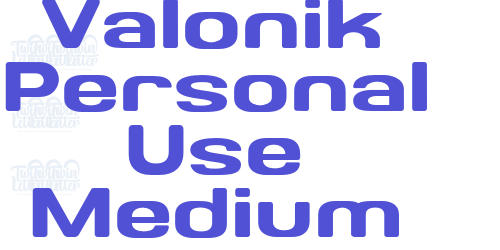 Valonik Personal Use Medium-font-download