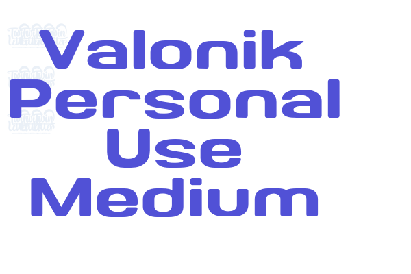 Valonik Personal Use Medium